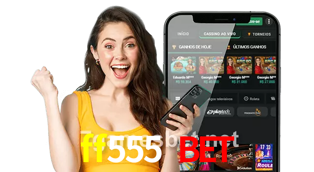 ff555 bet