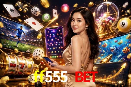 Account Benefits ff555 bet