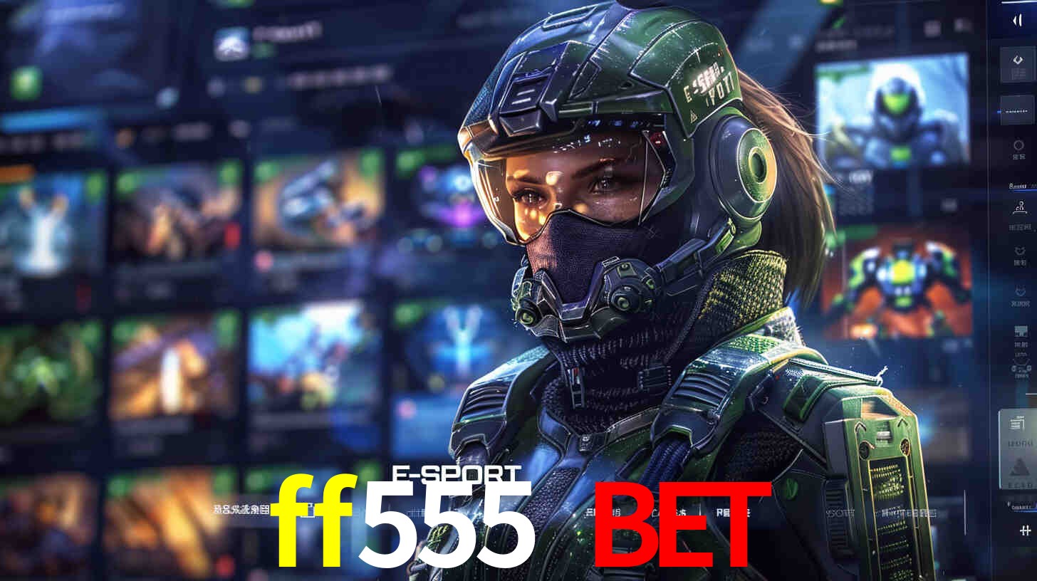 ff555 bet Pagamento Seguro SSL