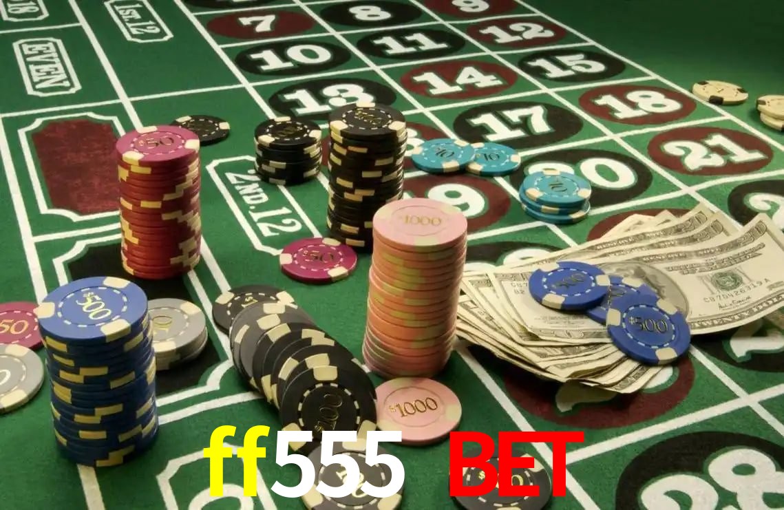 ff555 bet