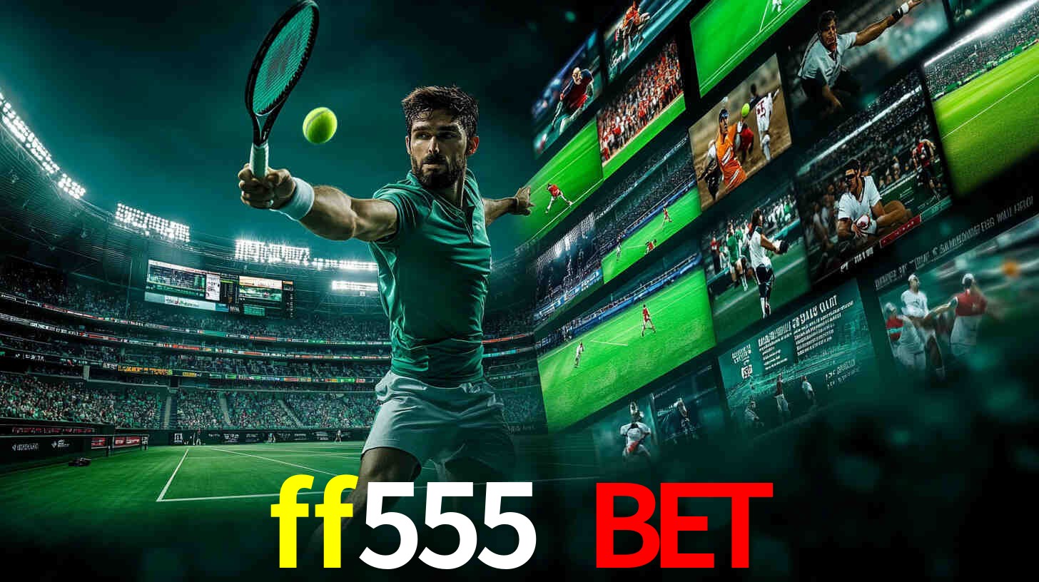 Descubra a Essência do ff555 bet: Nossa História e Compromissos